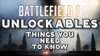 Battlefield 1 How Unlockables Will Work - Leaked Info