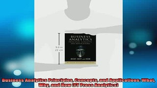 READ book  Business Analytics Principles Concepts and Applications What Why and How FT Press Full Free