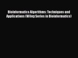 [PDF] Bioinformatics Algorithms: Techniques and Applications (Wiley Series in Bioinformatics)