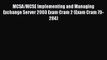 [PDF] MCSA/MCSE Implementing and Managing Exchange Server 2003 Exam Cram 2 (Exam Cram 70-284)