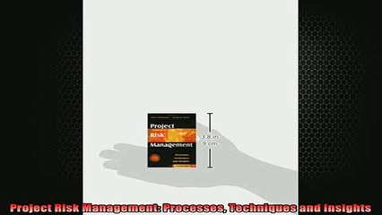 READ book  Project Risk Management Processes Techniques and Insights Full Free