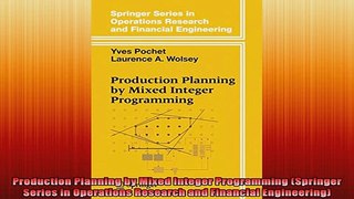 READ book  Production Planning by Mixed Integer Programming Springer Series in Operations Research Full EBook