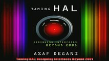 Downlaod Full PDF Free  Taming HAL Designing Interfaces Beyond 2001 Full Free