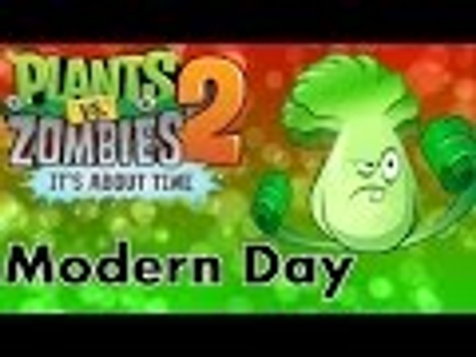 Plants Vs Zombies 2 - Modern Day 12 & 13