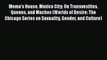 [PDF] Mema's House Mexico City: On Transvestites Queens and Machos (Worlds of Desire: The Chicago