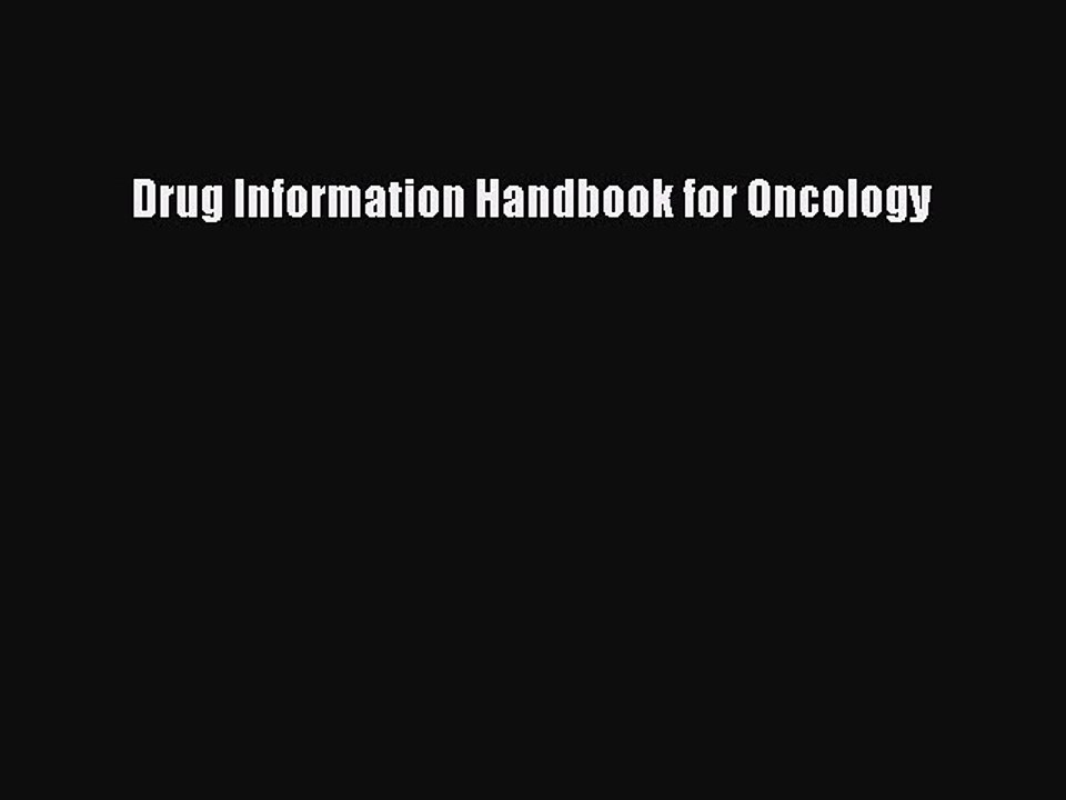 PDF Drug Information Handbook for Oncology Free Books