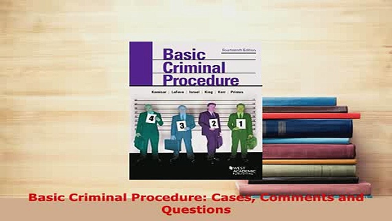 Download  Basic Criminal Procedure Cases Comments and Questions Free Books