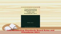 PDF  Cost Accounting Standards Board Rules and Procedures 2011 Free Books