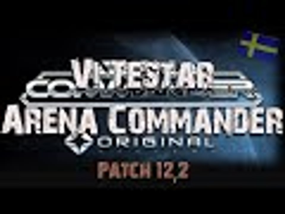 *Vi Testar ARENA COMMANDER* - STAR CITIZEN Patch 12,2