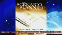 free pdf   Scenario Planning Handbook Developing Strategies in Uncertain Times