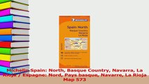 PDF  Michelin Spain North Basque Country Navarra La Rioja  Espagne Nord Pays basque Navarre Download Online