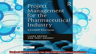 best book  Project Management for the Pharmaceutical Industry