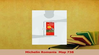 Download  Michelin Romania  Map 738 PDF Free