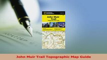 Download  John Muir Trail Topographic Map Guide Ebook Online