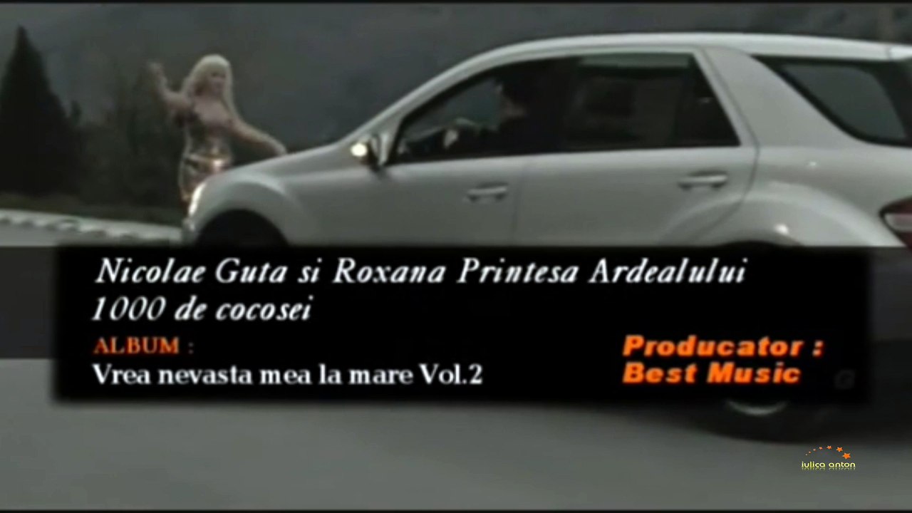 ROXANA PRINTESA ARDEALULUI feat. NICOLAE GUTA - 1000 DE COCOSEI