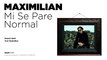 Maximilian - Mi Se Pare Normal [ExtremlymTorrents] 2016