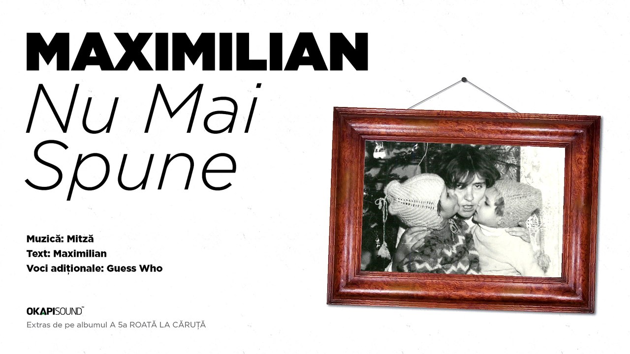 Maximilian - Nu Mai Spune [ExtremlymTorrents] 2016