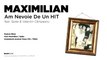Maximilian - Am Nevoie De Un Hit feat. Spike & Valentin Campeanu [ExtremlymTorrents] 2016