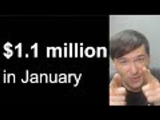 ★ $1.1 million in January!