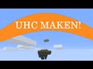 UHC Seizoen 1 MAKEN! #1