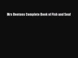 Download Mrs Beetons Complete Book of Fish and Seaf Ebook Online