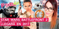 El Píxel 4K: Star Wars Battlefront 2 llegará en 2017