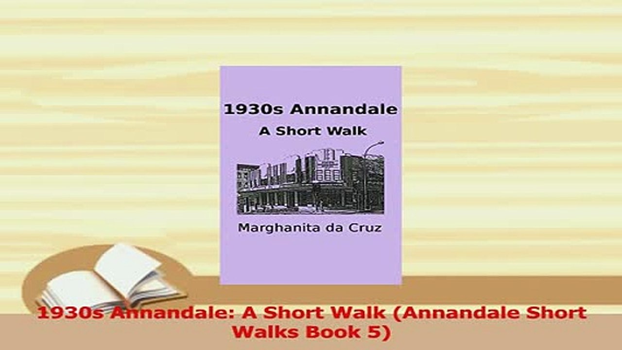 PDF  1930s Annandale A Short Walk Annandale Short Walks Book 5 Download Full Ebook