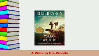 Download  A Walk in the Woods Ebook Free