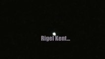 Rigel Kent & Hadar from Earth Jan 24, 2012  UFO Orb Comet Planet X Nibiru Blue Star Kachina