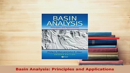 PDF  Basin Analysis Principles and Applications Free Books