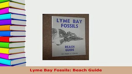 PDF  Lyme Bay Fossils Beach Guide Free Books