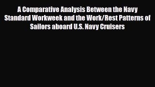 [PDF] A Comparative Analysis Between the Navy Standard Workweek and the Work/Rest Patterns