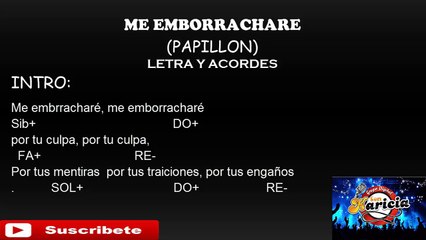 ME EMBORRACHARE PAPILLON PISTA Y ACODER (GRATIS)