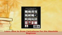 PDF  Learn How to Draw Caricatures For the Absolute Beginner Download Full Ebook