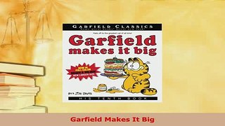PDF  Garfield Makes It Big Read Online