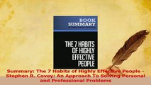 Download  Summary The 7 Habits of Highly Effective People  Stephen R Covey An Approach To Ebook Online