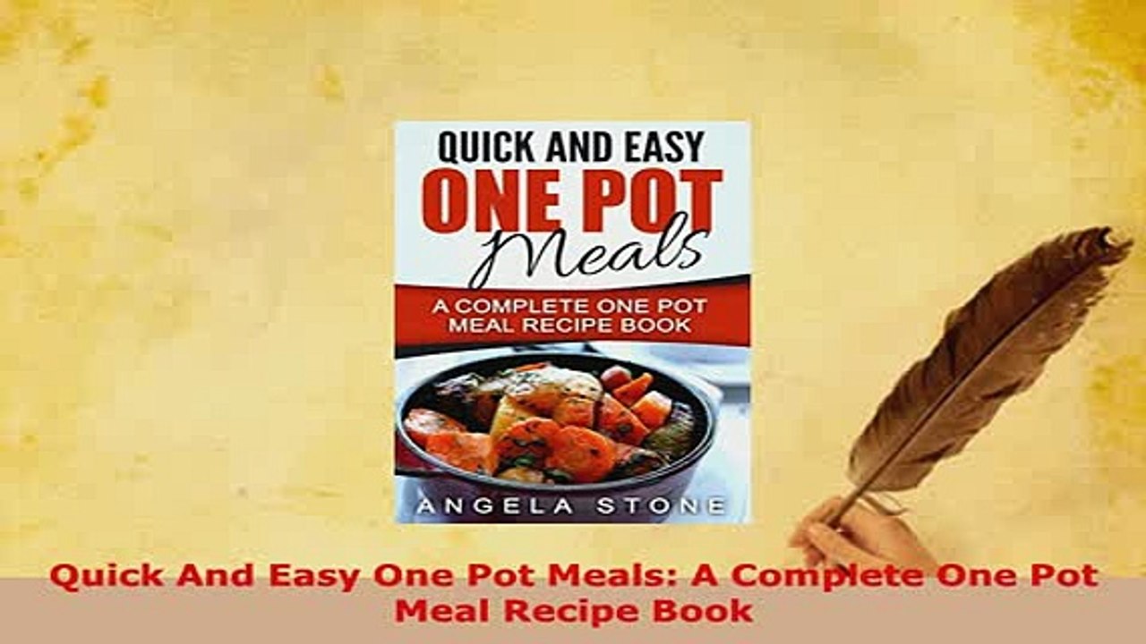 PDF  Quick And Easy One Pot Meals A Complete One Pot Meal Recipe Book Read Online