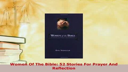 PDF  Women Of The Bible 52 Stories For Prayer And Reflection  Read Online