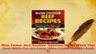 Download  Slow Cooker Beef Recipes Delicious Family Meals That Cook While You Are Away Slow Cooker Download Online