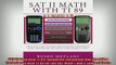 READ book  SAT II Math with TI 89 Advanced Caculation and Graphing Techniques with TI 89 for the SAT Full Free