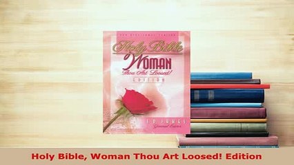 Download  Holy Bible Woman Thou Art Loosed Edition  EBook
