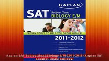 READ book  Kaplan SAT Subject Test Biology EM 20112012 Kaplan SAT Subject Tests Biology Full Free