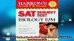FREE EBOOK ONLINE  Barrons SAT Subject Test in Biology EM Barrons SAT Subject Test Biology EM Online Free
