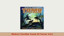 Download  Blokes Terrible Tomb Of Terror 12 Read Full Ebook