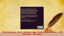 Download  The Bouncer 13 Golden Age Comic Adventure  All Stories  No Ads Download Online