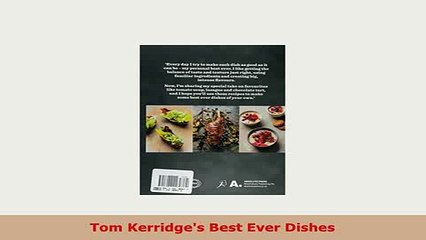 Download  Tom Kerridges Best Ever Dishes PDF Online