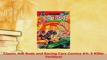 PDF  Classic Hot Rods and Racing Cars Comics 4 5 Killer Thrillers Read Online