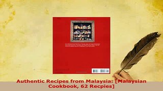 PDF  Authentic Recipes from Malaysia Malaysian Cookbook 62 Recpies PDF Full Ebook