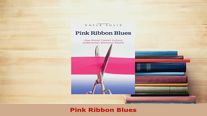 PDF  Pink Ribbon Blues  Read Online