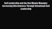 [Read book] Self Leadership and the One Minute Manager: Increasing Effectiveness Through Situational